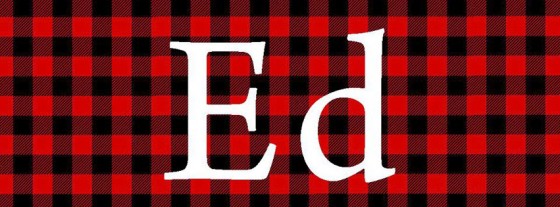 Tribute graphic honoring Ed Reinke with "Ed" in white on a red and black plaid background.